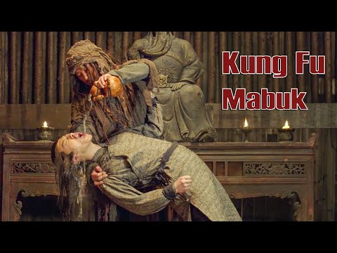 Kung Fu Mabuk | Terbaru Film Aksi | Subtitle Indonesia Full Movie HD