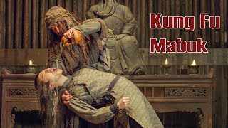 Download lagu Kung Fu Mabuk Terbaru Film Aksi Subtitle Indonesia... mp3