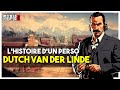 Dutch Van Der Linde - L'Histoire D'Un Perso De Jeux Vidéo (Red Dead Redemption)