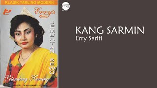 Download lagu Erry Sariti - Kang Sarmin mp3