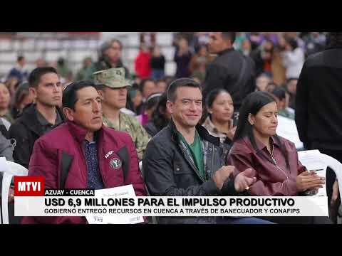 Entrega de USD 6,9 millones en Azuay