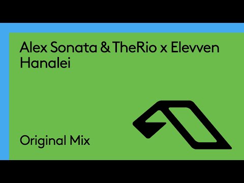 Alex Sonata & TheRio x Elevven - Hanalei