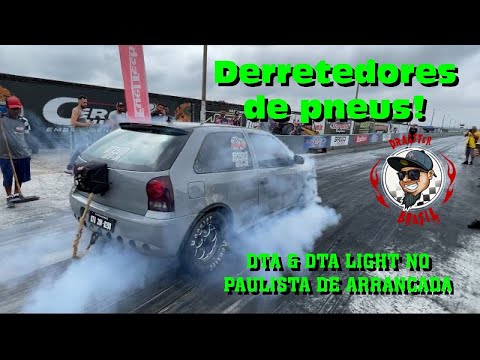 FWD das galaxias! Os poderosos DTA & DTA Light no Paulista de Arrancada 2022!