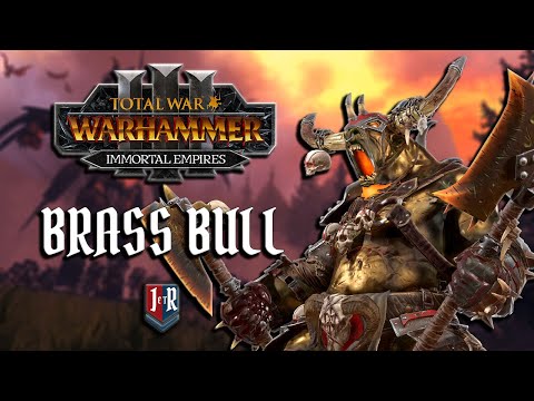 BRASS BULL - Total War: Warhammer 3 Immortal Empires - Taurox the Brass Bull Beastmen campaign -  1