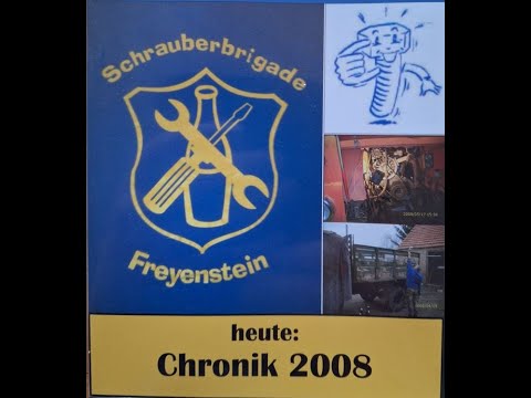 Film: Schrauberbrigade Freyenstein; Chronik im Jahre 2008