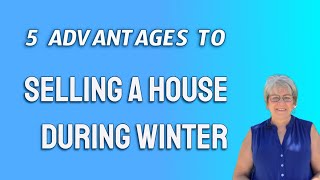 Selling a House in Winter - Good or Bad Idea?