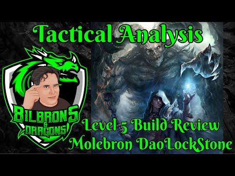 Tactical Analysis - Level 5 Molebron DaoLockStone - D&D 5e