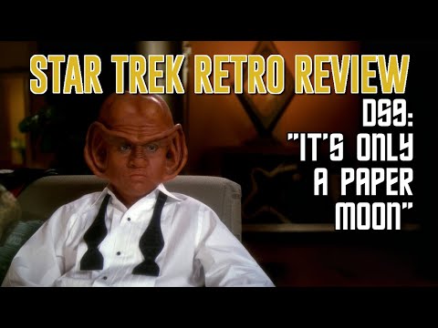 Star Trek Retro Review: "It's Only a Paper Moon" (DS9) | Holodeck Episodes