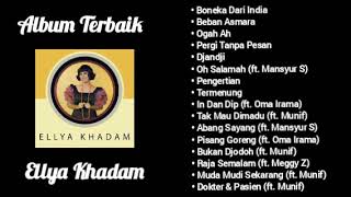 Download lagu Ellya Khadam Full Album mp3 Download lagu Ellya Khadam Full Album mp3