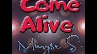 Maryse S. Marius - Come Alive (Official Audio) - Prod. by Francis 'Leebo' De Lima - 2013