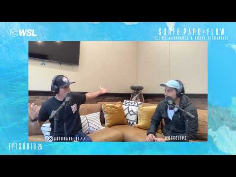Surfe Papo & Flow Ep 25 - Felipe Marcondes & Andre Gioranelli