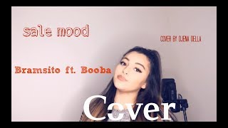 Bramsito - Sale mood ft. Booba ( cover Djena Della )