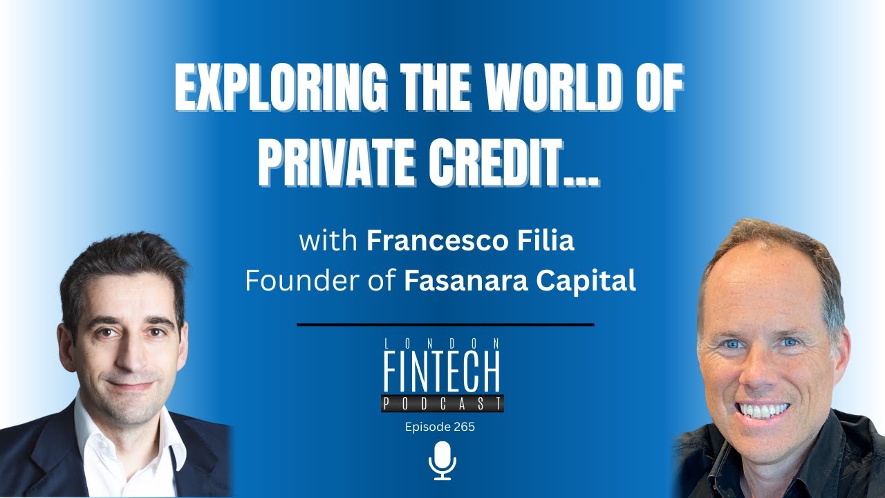 Exploring the World of Private Credit, with Francesco Filia