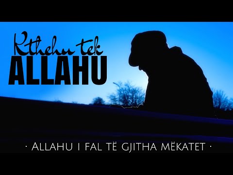 Pendohu. Allahu i fal të gjitha mëkatet