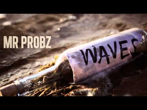 Mr Probz (Waves) Invaders Of Nine Remix - FREE DOWNLOAD
