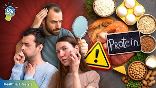 8 Signs Your Body Is Not Getting Enough Protein