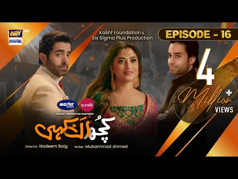 Kuch Ankahi Episode 16 | 29th Apr 2023 (Eng Sub) Digitally Presented by Master Paints & Sunsilk