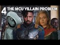 The MCU Villain Problem Part 4