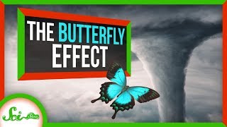 How a Butterfly’s Wingbeat CAN Change the Weather