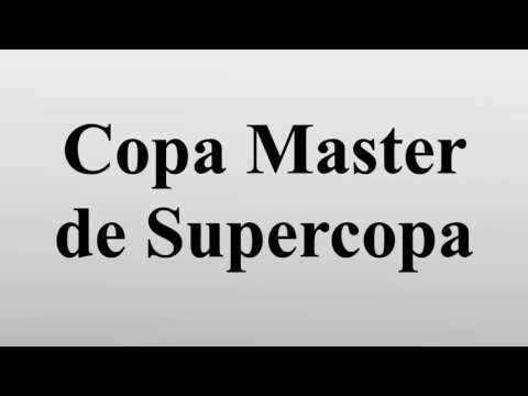 Copa Master de Supercopa