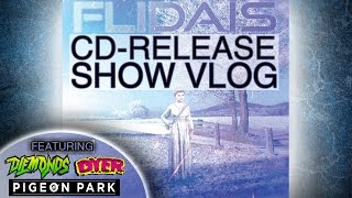 Flidais CD Release Vlog FT. Diemonds, Pigeon Park &amp; Dyer