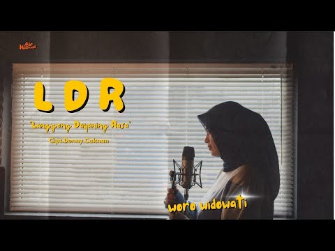 Woro Widowati - LDR  "Langgeng Dayaning Rasa"  (Official Music Video)