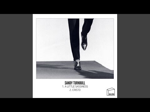 A Little Sassiness (Original Mix)