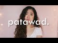 patawad. | a monologue (tagalog)
