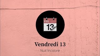 Vendredi 13 Music Video
