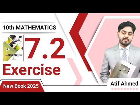 Exercise 7.2 class 10 maths nbf || ex 7.2 class 10 || 7.2 class 10 || by atif ahmed || nbf | federal