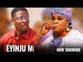 EYINJU MI - A Nigerian Yoruba Movie Starring Allwell Ademola | Rotimi Salami | Damola Olatunji