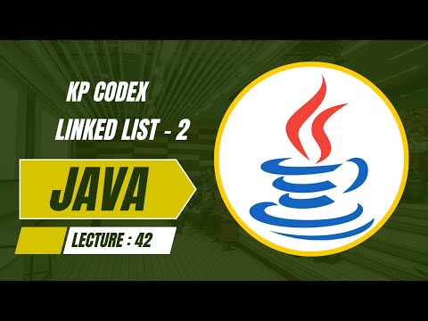 Java Lecture 42 Linkedlist Scratch Implementation