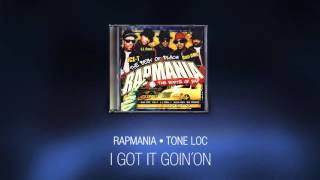 I got it goin´on - Tone Loc (Rapmania)