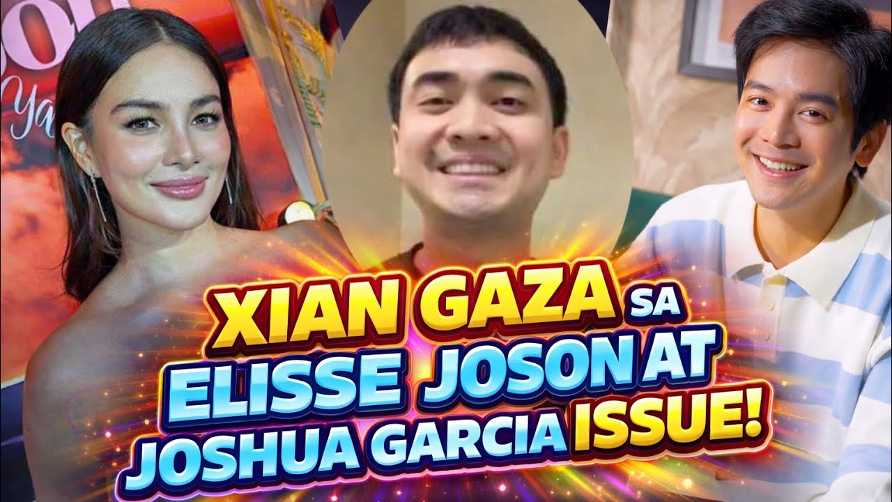 Rebelasyon ni Xian Gaza! Elisse Joson at Joshua Garcia, Ano ang Totoo?😱