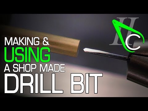 Making & Using a Shop Made Drill Bit