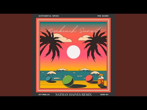 Kombeach Sunset (Nathan Haines Remix)