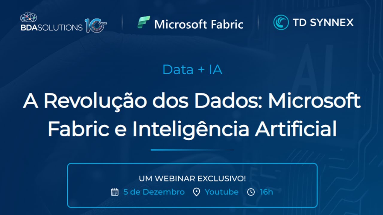 A Revolução dos dados - Microsoft Fabric com IA