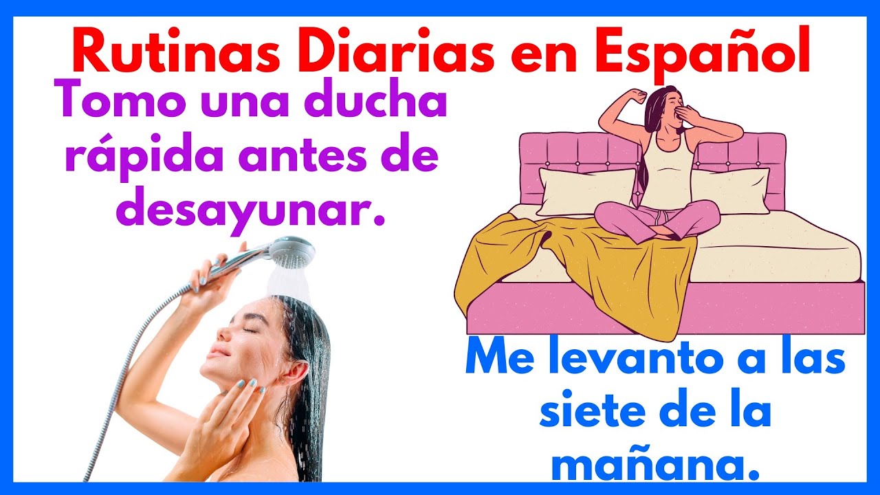 Spanish For Beginners: Rutinas Diarias en Español | SaySpanish