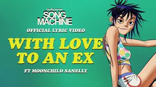 Videoklip: Gorillaz - With Love To An Ex (ft. Moonchild Sanelly) (Lyric Video) s textom piesne Videoklip Gorillaz - With Love To An Ex (ft. Moonchild Sanelly) (Lyric Video) s textom piesne