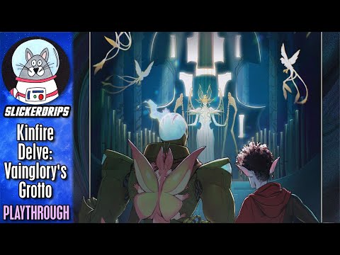 Kinfire Delve: Vainglory's Grotto | Solo Playthrough
