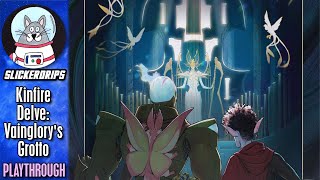Kinfire Delve: Vainglory's Grotto video thumbnail