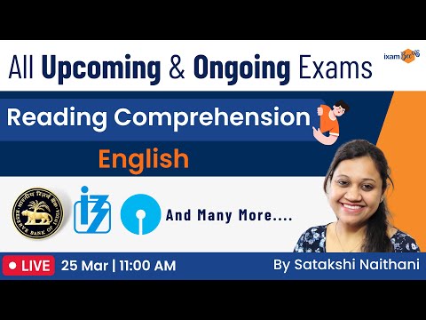 All Upcoming & Ongoing Exams | Reading Comprehension | English | By Satakshi Mam