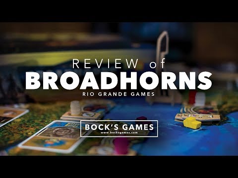Bock's Games Review: Broadhorns