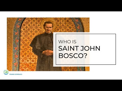 Who Is Saint John Bosco