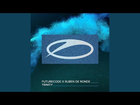 Trinity (Extended Mix)