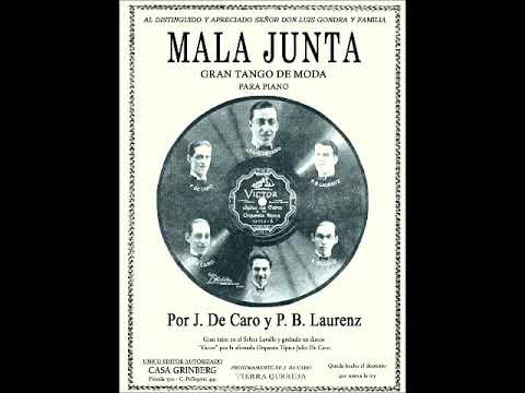 MALA JUNTA - TANGO - J. DE CARO & P. LAURENZ - VARIACION DE BANDONEON DE  C. MARCUCCI - 1927