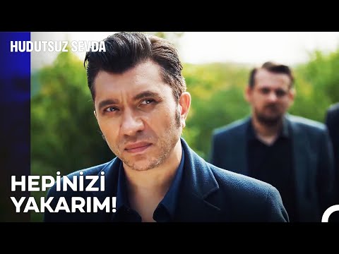 Gözünü Kan Bürümüş Bir Adam Nasıl Bakar Bilir Misin? - Hudutsuz Sevda 6. Bölüm