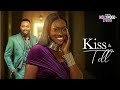 KISS & TELL (Frederick Leonard & Linda Osifo) - Brand New 2023 Nigerian Movie