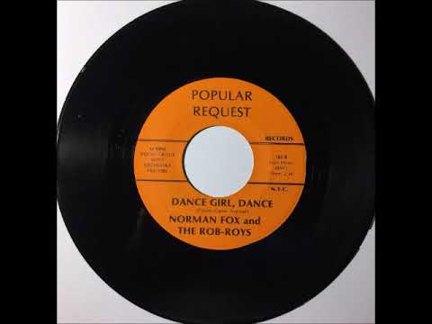 Norman Fox & Rob Roys - Dance Girl Dance ~ teen doo wop teenage
