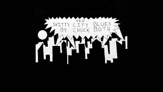 Shitty City Blues Music Video